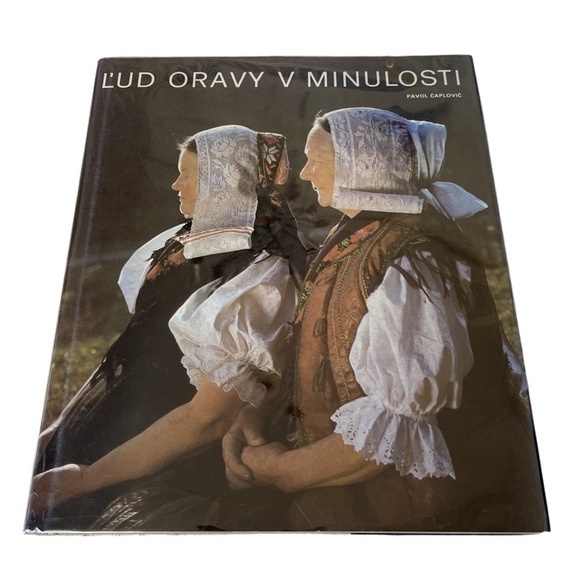 pavol caplovic Other - L'ud Oravy v Minulosti. Vydavatelstvo Osveta Hardcover Book